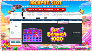 MAHASLOT JACKPOT SLOT SWEET BONANZA X1000 Rp. 45.000.000,- LUNAS